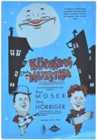 cca 1944 Külvárosi muzsika (Schrammeln), szereplők: Hans Moser, Paul Hörbiger, rendezte: E. W. Emo (más források szerint Bolváry Géza), Bavaria Film Kunst, Wien Film, filmplakát, a hátoldala foltos, a felületén két kis lyukkal, 33x23 cm