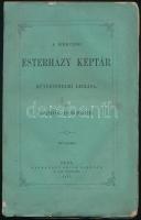 Ormós Zsigmond: A herczeg Esterházy képtár műtörténelmi leírása. Pest, 1864., Emich Gusztáv, 188 p. Kiadói papírkötés, részben hiányos gerinccel, foltos lapokkal. Felvágatlan példány.