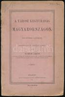 Timon Ákos: A városi kegyuraság Magyarországon. Jogtörténeti tanulmány. Oklevéltári nyomozások alapján írta- -. Bp., 1889.. Pallas Rt., 154+1 p. Kiadói papírkötés, sérült, hiányos, foltos borítóval, sérült, hiányos, szétvált gerinccel, a borítón névbejegyzéssel.