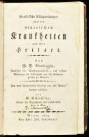 Monteggia, Giovanni Battista: Praktische Abhandlungen über die venerischen Krankheiten und ihre Heilart. Aus dem Italienischen übers. und mit Anmerkungen versehen von S. Schlessing.  Wien, 1904. Phil. Jos. Schalbacher., 309p. Korabeli, kissé sérült félbőr kötésben / In slightly damaged half leather binding