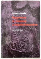 Solymár István: Hagyomány és lelemény a képzőművészetben. Bp., 1972., Magvető. Fekete-fehér fotókkal illusztrált. Kiadói egészvászon-kötésben, kiadói papír védőborítóban. DEDIKÁLT!