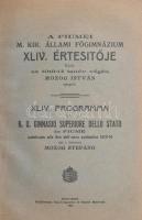 1913-17 A Fiuemi m. kir. állami főgimnázium értesítői. 4 db, az utolsó magyar nyelvűek. Magyar és olasz nyelven Egybe kötve, kopott félvászon kötésben