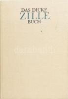 Das dicke Zillebuch. Berlin, 1971, Eulenspiegel Verlag. Kiadói egészvászon kötés, jó állapotban.