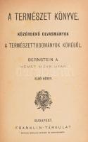 [Bernstein, Aaron (1812-1884)] A természet könyve. I.-VI. kötet. (Teljes!) 3 kötetbe kötve. Közérdek...