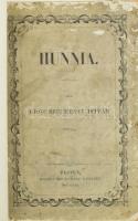 Széchényi István, gróf [1791-1860]: Hunnia. Pesten, 1858. Heckenast.Töredékek Gróf Széchényi István ...