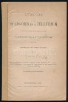 Gönczy Pál: Utasítás a földgömb és a tellurium ismertetésére és használatára népiskolai tanítók számára. Bp., 1886, M. Kir. Egyetemi Könyvnyomda, 126 p. Harmadik, bővített kiadás. Papírkötésben, a hátsó borító és a gerinc pótolt, a címlap kissé sérült. (Ritka!)