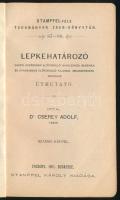 Cserey Adolf: Lepkehatározó, vagyis hazánkban előforduló nagylepkék nemeinek és gyakrabban előfordul...