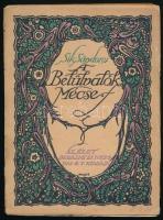 Sík Sándor: A belülvalók mécse. Versek. Bp., 1912, Élet, 124+(2) p. Első kiadás. A borító Falus Elek munkája. Kiadói papírkötés, kissé sérült borítóval, helyenként kissé sérült lapszélekkel, tulajdonosi névbejegyzéssel (Erczbrucker Aladár).