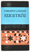 Timaffy László: Szigetköz. Bp.,1980, Gondolat, 253 p.+12 (fekete-fehér fotók) t. Egy térképpel. Kiadói kartonált papírkötés, kiadói papír védőborítóban