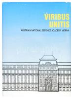 Viribus Unitis. National Defence Academy in Vienna. Vienna, 2003, National Defence Academy. Fekete-fehér és színes fotókkal illusztrálva. Angol nyelven. Kiadói egészvászon-kötés, minimálisan sérült kiadói papír védőborítóban.