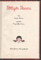 Szepes Mária: Pöttyös Panni. F. Győrffy Anna rajzaival. Bp., 1963, Móra. Második kiadás. Kiadói félv...