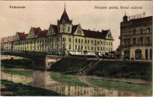 Temesvár, Timisoara; Arany Horgony palota kávéház és Royal szálloda, híd / palace cafe, hotel, bridge