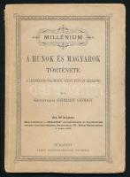 Királyfalvai Gerhárt György: A hunok és magyarok története. A legrégibb őskortól Szent István királyig. Bp., ,"Pátria", 135+1 p. Kiadói papírkötés, szakadt borítóval,a gerincen kis hiánnyal, két lapon szakadással.