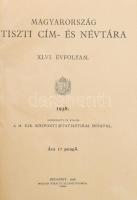 1938 Magyarország tiszti cím- és névtára. XLVI. évf. 1938. Szerk. és kiadja a M. Kir. Központi Stati...