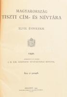 1940 Magyarország tiszti cím- és névtára. XLVII. évf. 1940. Szerk. és kiadja a M. Kir. Központi Stat...