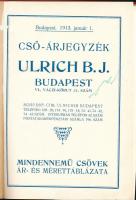 1913 Ulrich B. J. Cső-árjegyzék.1913. jan. 1. Mindennemü csövek ár- és mérettáblázata. Bp.,1913,Kühr...