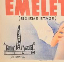 Hatodik emelet (Sixieme étage), 1940-41. Moziplakát (filmplakát, rácsplakát). Janine Darcey, Pierre ...