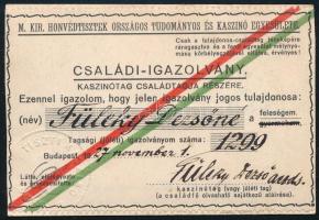 1927 M. Kir. Honvédtisztek Országos Tudományos és Kaszinó Egyesülete fényképes családi igazolvány, Füleki Dezső alezredes felesége részére kiállítva, Füleki Dezső aláírásával. Füleki Dezső korábban a székely hadosztály századosa volt.