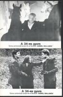 cca 1981 ,,A 34-es gyors című szovjet film jelenetei és szereplői, 4 db produkciós filmfotó nyomdatechnikával sokszorosítva kartonpapírra, egyoldalas nyomással, a használatból eredő (esetleges) kisebb hibákkal, 18x24 cm