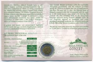 2002. 100Ft Ni-Cu-Zn "Kossuth" elsőnapi veret sorszámozott "009237" kissé sérült...