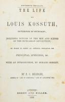 Headley, P(hineas) C(amp): The Life of Louis Kossuth Governor of Hungary. Including notices of the men and scenes of the hungarian revolution; to which is added an appendix containing his principal speeches, &c. With an introduction, by Horace Greely. Auburn, 1852. Derby & Miller. 1 t. (Kossuth Lajos acélmetszetű portréja), XVI, 17-461 l. Első kiadás! Előzéklapon korabeli, nehezen olvasható névbejegyzéssel vagy dedikációval: (...)msky, Shawangunk (...) 1852, a könyv első tulajdonosa feltehetően az USA New York államában, Shawangunk városában élhetett. Kiadói aranyozott gerincű egészvászon kötésben, címkép foltos, címlap kissé foltos, helyenként kissé foltos lapokkal, máskülönben jó állapotban. / in full linen binding, with the steele engraving portrait of Kossuth and unreadable hand written name on the very first unnumbered page: (...)msky, Shawangunk (...) 1852. Probabaly the first owner of the book was a person from New York state.