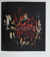 Berecz Ágnes: Simon Hantai. Volume I 1949-1959, Volume II 1960-2001. Bp., 2012-2013, Makláry Artwork...