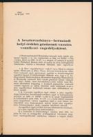 1913 A Beszterczebánya-hermándi helyi érdekű gőzüzemű vasutra vonatkozó engedélyokirat. Bp., 1913, A...