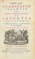 [Heinrich Siecke/Henry Sike (1668-1712)] Henricus Sike: Euangelium infantiae, vel Liber apocryphus de infantia Servatoris ex manuscripto edidit, ac latina versione et notis illustravit - -. Trajecti ad Rhenum (Utrecht), 1697, Franciscum Halmam - Guiljelmum vande Water, 22+161+7+93+1 p. Latin és arab nyelven. A címlapon rézmetszetű illusztrációval. Korabeli egészpergamen-kötésben, foltos borítóval, kissé foxing foltos lapokkal, jó állapotban.