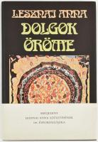 Lesznai Anna: Dolgok öröme. Vál., a szöveget gondozta és az utószót írta: Vezér Erzsébet. Bp., 1985, Szépirodalmi Könyvkiadó. Első kiadás. Kiadói kartonált papírkötés, minimálisan foltos borítóval, kiadói papír védőborítóban.