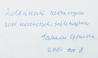2001 Faludy György (1910-2006) költő DEDIKÁCIÓJA egy őt és Mikes Lilla (1924-2004) Jászai Mari-díjas...