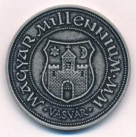 2000. Magyar Millenium MM - Vasvár / SIGILLUM CIVIVM CASTRI FERREI ezüstpatinázott fém emlékérem (42,5mm) T:AU