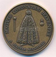 2000. "Magyar Államalapítás Emlékérem Sorozat - Magyar koronázási jelvények" bronz emlékér...