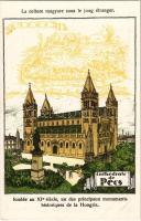 Pécs, székesegyház. La culture magyare sous le joug étranger. Francia nyelvű irredenta művészlap / Cathedral in Pécs, French edition Hungarian irredenta propaganda