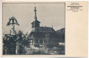 Poklostelke, Lónapoklostelke, Paglisa (Kolozs, Cluj); görög katolikus fa templom (1926-ban lerombolták) / Greek Catholic wooden church (destroyed in 1926) s: Gidófalvyné Pataky Etelka