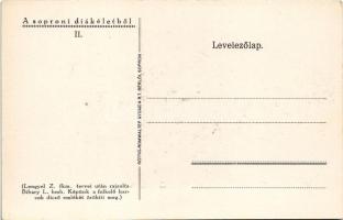 Sopron, A soproni diákéletből II. Ágfalvi előestén. Lengyel Z. fkm. tervei után rajzolta Bihary L. b...
