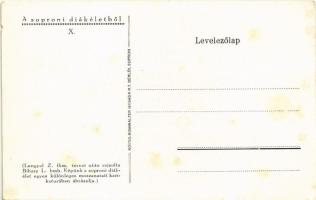 Sopron, A soproni diákéletből X. Magad uram ha nincs szolgád... (Selmeci hurcolkodás). Lengyel Z. fk...