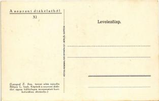 Sopron, A soproni diákéletből XI. Folyó hó 27-én. Lengyel Z. fkm. tervei után rajzolta Bihary L. bmh...