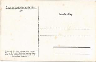 Sopron, A soproni diákéletből XV. Záradékoltam... Lengyel Z. fkm. tervei után rajzolta Bihary L. bmh...