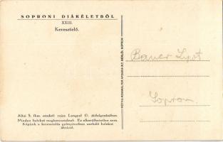 Sopron, A soproni diákéletből XXIII. Keresztelő. Altai S. fkm. eredeti rajza Lengyel G. átdolgozásáb...