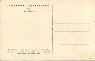 Sopron, A soproni diákéletből XXV. Édes álom... Altai S. fkm. eredeti rajza Lengyel G. átdolgozásába...