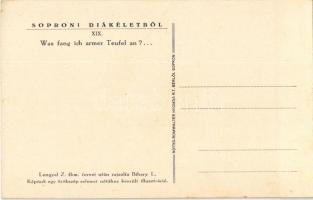 Sopron, A soproni diákéletből XIX. Was fang ich armer Teufel an?... Lengyel Z fkm. tervei után rajzo...