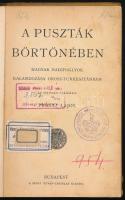 Prónai Lajos: A puszták börtönében. Magyar hadifoglyok kalandozása Orosz-Turkesztánban. Bp., [1929],...