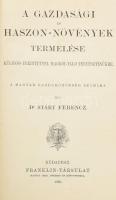 Nyáry Ferencz, Dr.: A gazdasági és haszon-növények termelése különös tekintettel magról való tenyész...