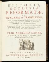 [Debreceni Ember Pál] Historia ecclesiae reformatae, in Hungaria et Transylvania,... a Frid. Adolpho Lampe. Trajecti ad Rhenum (Utrecht), 1728. Jacobus van Poolsus. 8 sztl. lev. 919 p. Lampe az 1710-ben meghalt Debreczeni Ember Pál református lelkész kéziratban maradt írását jelentős változtatásokkal, saját műveként jelentette meg,...Korabeli bőrkötésben, címlap igényes másolattal pótolt