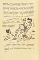 Defoe: Robinson Crusoe kalandjai. Ford. és átdolgozta: Kertész Erzsébet. Pályi Jenő rajzaival. Bp., ...