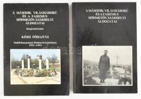 Makó Imre - Katona Lajos: A második világháború és a fasizmus hódmezővásárhelyi áldozatai. + Kiegészítő kötet: Kései főhajtás. Emlékünnepségek Hódmezővásárhelyen 1991-1993. Hódmezővásárhely, 1991-1993, Emlékbizottság a II. világháború hódmezővásárhelyi áldozatainak emlékének megörökítésére. Fekete-fehér fotókkal illusztrálva. Kiadói papírkötés, kissé kopott borítókkal, foltos lapszélekkel.