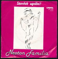 Neoton Família - Szeretek Ugrálni! Vinyl, 7 kislemez, 45 RPM, 1983 Magyarország (VG+, a tok enyhén sérült)