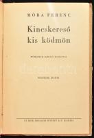Móra Ferenc: Kincskereső kis ködmön. Mühlbeck Károly rajzaival. Bp., 1944, Uj Idők (Singer és Wolfne...
