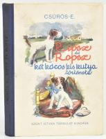 Csűrös Emília: Ripsz és Ropsz. Két kócos kiskutya története. Mühlbeck Károly rajzaival. Bp., é.n., Szent István-Társulat, 104 p. Kiadói illusztrált félvászon-kötés, kissé sérült, kopottas borítóval, a szövegközi illusztrációkat részben kiszínezték.