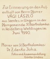 1990 Vági László szentesi plébános a St. Bartholomäus templomban (Heidelberg-Wieblingen, Németország) töltött idejének emlékalbuma, beragasztott képekkel, német nyelven, félvászon-kötésben, 23,5x20 cm